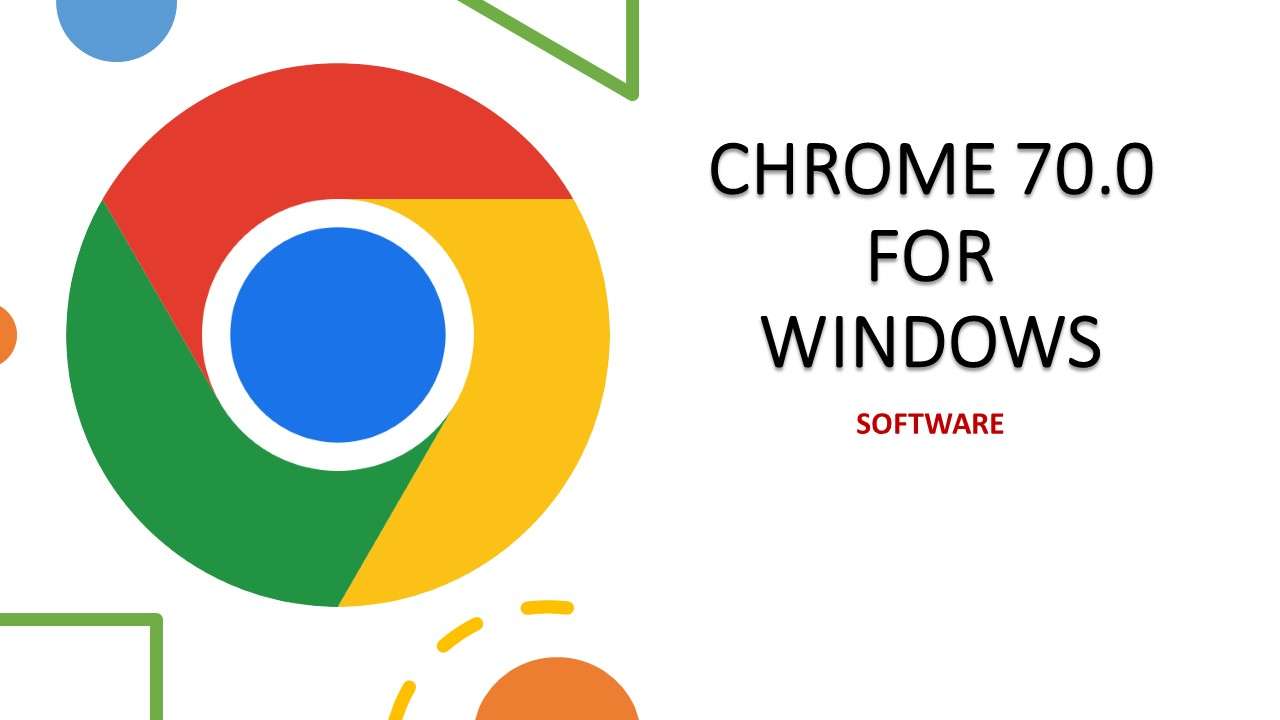 Google Chrome 70.0 Free Download - WareData | Tech Enthusiast