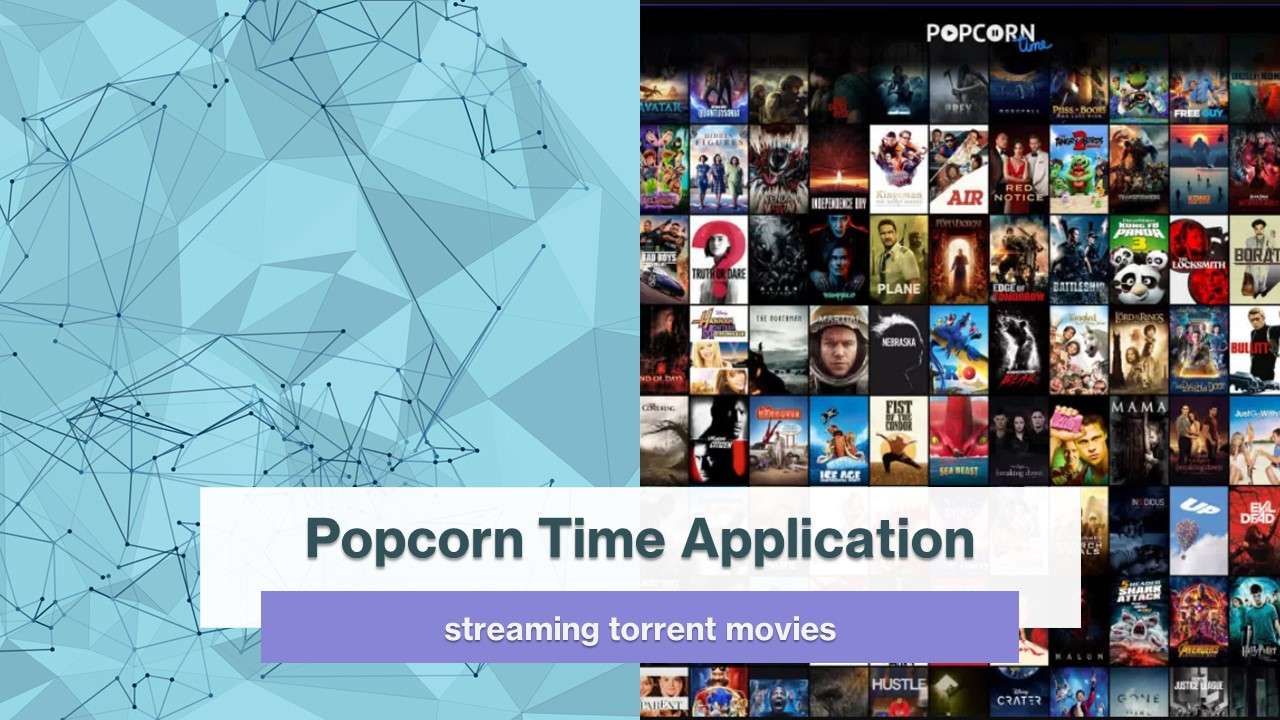 Popcorn Time for Windows, MacOS & Android - WareData | Tech enthusiast