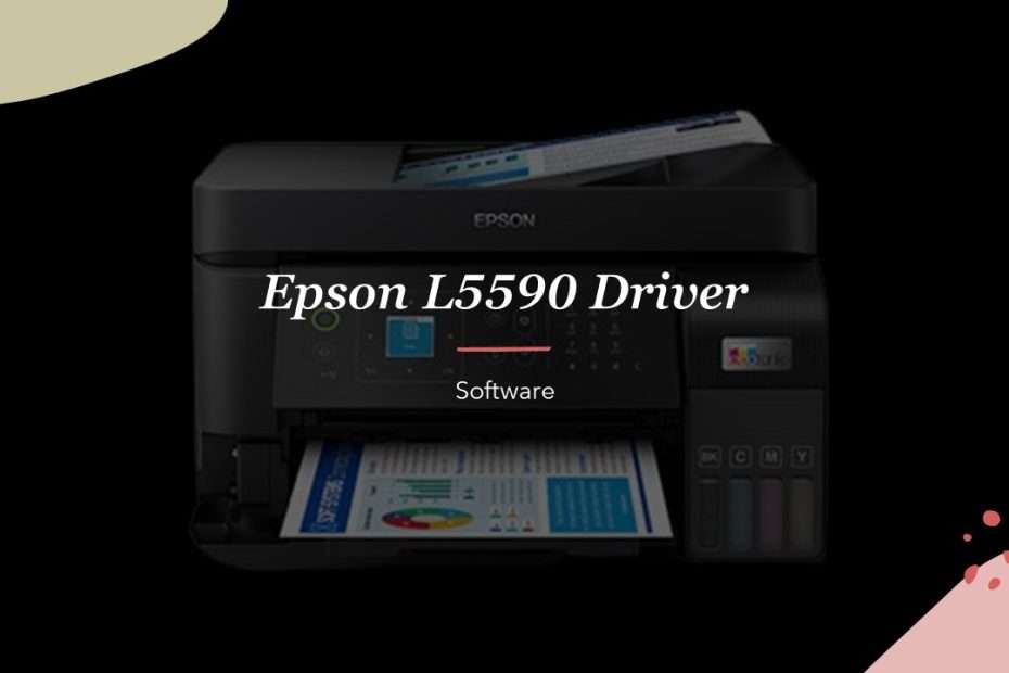 Epson L5590 Driver Download