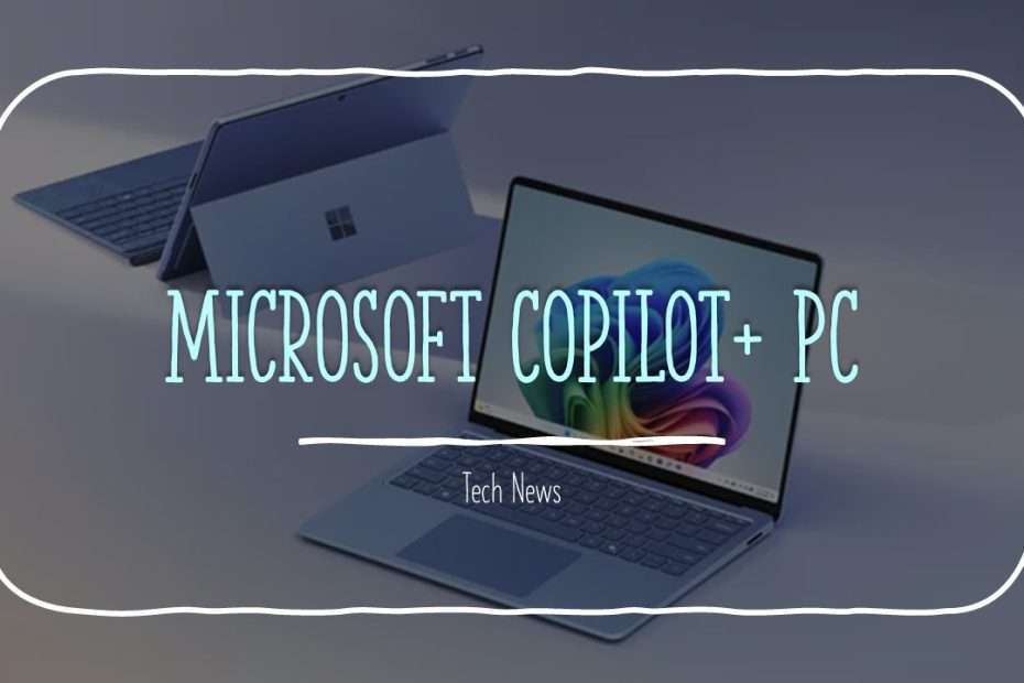 Microsoft Copilot+ PC