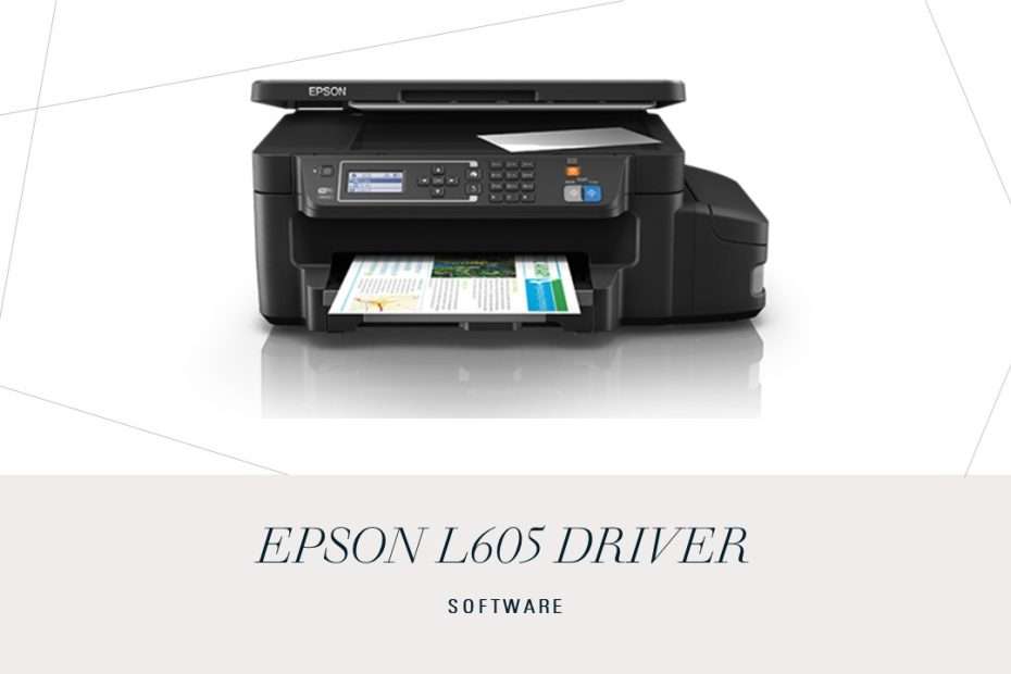 Epson L605 Driver Download