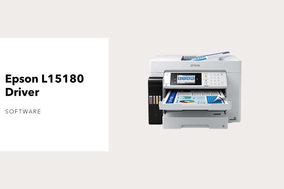 Epson L15180 Driver Download