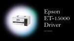 Epson ET-15000 Driver