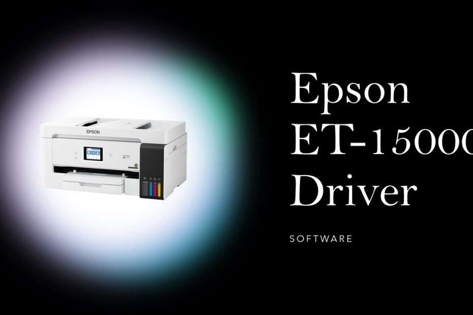 Epson ET-15000 Driver