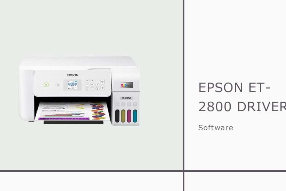 Epson ET-2800 Driver