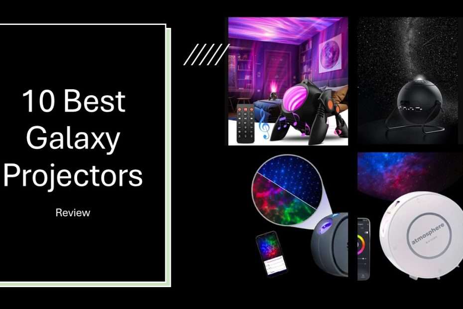 10 Best Galaxy Projectors